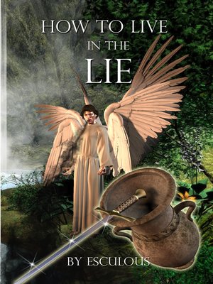 cover image of How to Live In the Lie